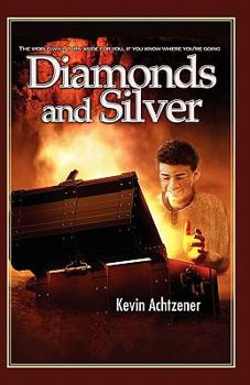 Paperback Diamonds and Silver: success isn't a secret ... anymore Book