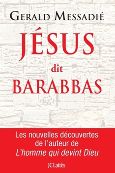 Paperback Jesus Dit Barabbas [French] Book