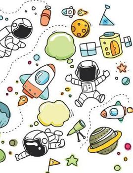 Paperback Journal: Astronaut Spaceships Sketchbook for Kids Book