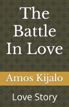 Paperback The Battle In Love: Love Story Book