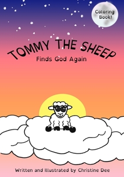 Paperback Tommy the Sheep: Finds God Again Book