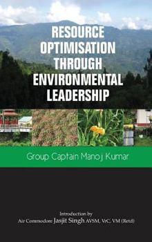 Hardcover Resource Optimisation Through Environmental Leadership Book