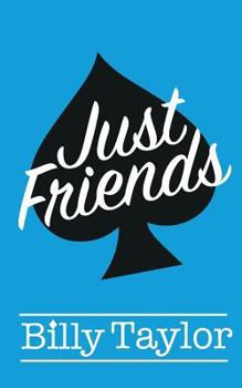 Just Friends - Book #1 of the Just Friends