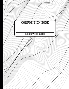Composition Book Wide Ruled: Trendy Black and White Back to School Writing Notebook for Students and Teachers in 8.5 x 11 Inches