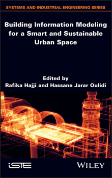 Hardcover Building Information Modeling for a Smart and Sustainable Urban Space Book