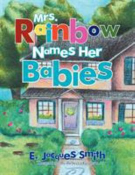 Paperback Mrs. Rainbow Names Her Babies Book