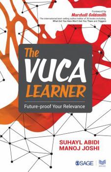 Paperback The Vuca Learner: Future-Proof Your Relevance Book