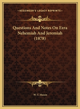 Questions And Notes On Ezra Nehemiah And Jeremiah