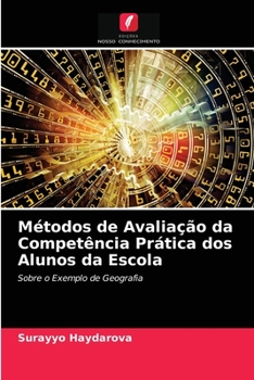 Paperback Métodos de Avaliação da Competência Prática dos Alunos da Escola [Portuguese] Book