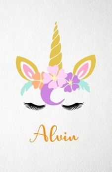 Paperback Alvin A5 Lined Notebook 110 Pages: Funny Blank Journal For Lovely Magical Unicorn Face Dream Family First Name Middle Last Surname. Unique Student Tea Book