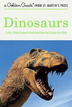 Paperback Dinosaurs: A Fully Illustrated, Authoritative and Easy-To-Use Guide Book