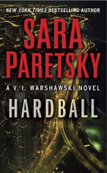 Mass Market Paperback Hardball (A V.I. Warshawski Novel) Book