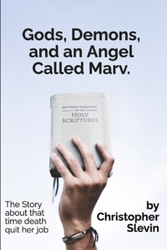 Paperback Gods, Demons, and an Angel Called Marv Book