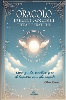 Paperback Oracolo Degli Angeli - Rituali e Pratiche [Italian] Book