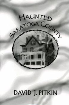 Paperback Haunted Saratoga County Book