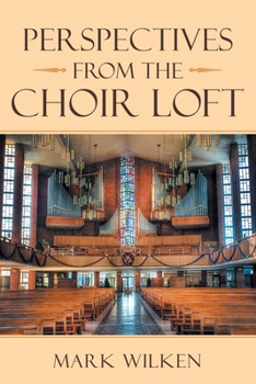 Paperback Perspectives from the Choir Loft Book