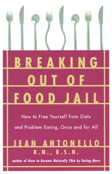 Paperback Breaking Out of Food Jail Book