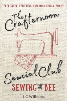 Paperback The Crafternoon Sewcial Club - Sewing Bee Book