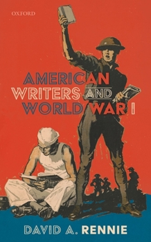 Hardcover American Writers and World War I Book