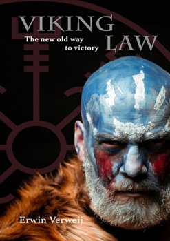 Paperback Viking law: The new old way to victory Book