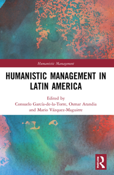 Paperback Humanistic Management in Latin America Book