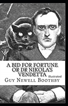 Paperback A Bid for Fortune or Dr. Nikola's Vendetta Illustrated Book