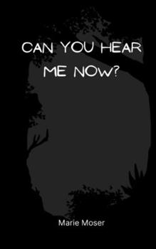 Paperback Can You Hear Me Now? Book