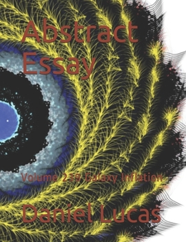 Paperback Abstract Essay: Volume 239 Galaxy Inflation Book