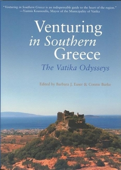 Venturing in Southern Greece: Through Villages and Vineyards (Travelers' Tales)