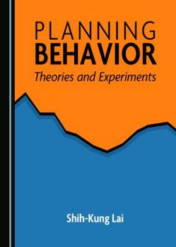Hardcover Planning Behavior: Theories and Experiments Book