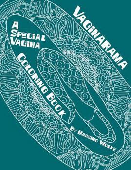 Paperback Vaginarama - A Special Vagina Coloring Book