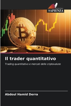 Paperback Il trader quantitativo [Italian] Book