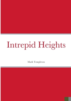 Paperback Intrepid Heights Book