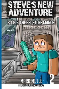 Paperback Steve's New Adventure Book 2: The Redstone Manor Book