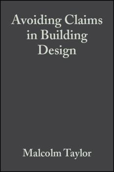 Paperback Avoiding Claims in Building Design Book