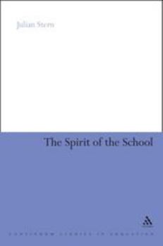 Paperback The Spirit of the School Book