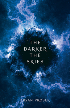 Hardcover The Darker the Skies Book