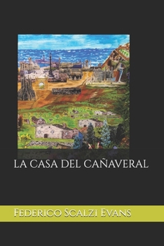 Paperback La Casa del Cañaveral [Spanish] Book