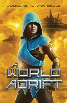 Paperback A World Adrift Book