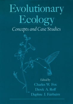 Paperback Evolutionary Ecology: Concepts and Case Studies Book