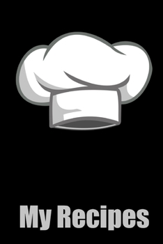 Recipes Notes Paper Notebook, Journal, Diary | 6“ x 9“ | 120 Pages: Write down the most important things