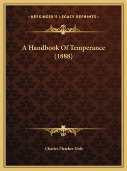 Hardcover A Handbook Of Temperance (1888) Book