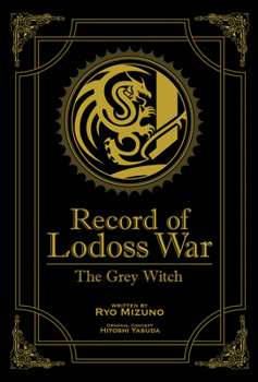 Hardcover Record of Lodoss War: The Grey Witch - Gold Edition (Light Novel) Book