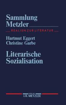 Perfect Paperback Literarische Sozialisation (German Edition) [German] Book