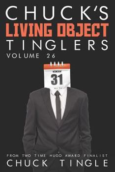 Paperback Chuck's Living Object Tinglers: Volume 26 Book