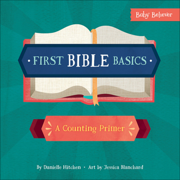 Board book First Bible Basics: A Counting Primer Book