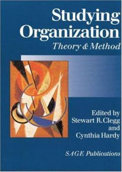 Paperback Studying Organization: Theory and Method Book