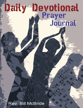Paperback Daily Devotional Prayer Journal: Guided Devotional Writing Prayer, Journal, 94 pages, 8.5x11, Prayer Quotes and Prayer Guided Prompts Book