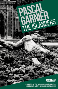 Paperback The Islanders: Shocking, Hilarious and Poignant Noir Book