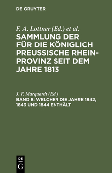 Hardcover Welcher Die Jahre 1842, 1843 Und 1844 Enthält [German] Book